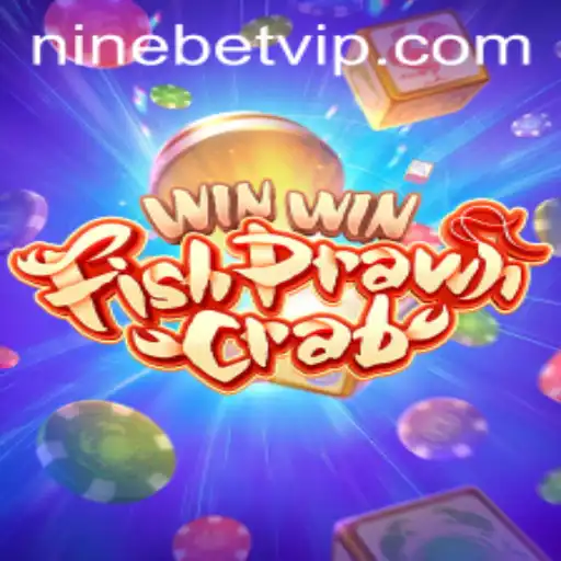 Unveiling the Excitement of WinWinFishPrawnCrab: A Dive into the World of Ninebet